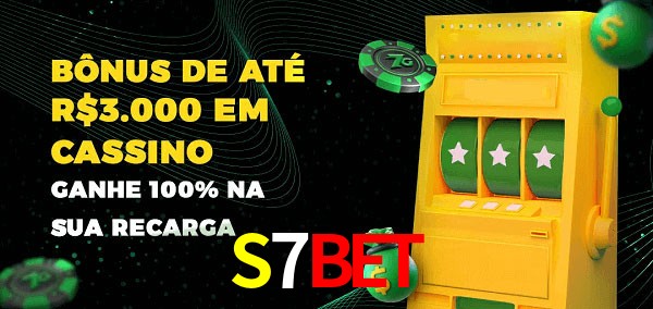 S7Bet melhor bônus de depósito